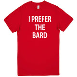  "I Prefer the Bard" men's t-shirt Red