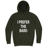 "I Prefer the Bard" hoodie, 3XL, Vintage Olive