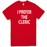  "I Prefer the Cleric" men's t-shirt Red