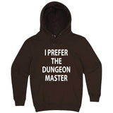  "I Prefer the Dungeon Master" hoodie, 3XL, Chestnut
