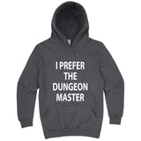  "I Prefer the Dungeon Master" hoodie, 3XL, Storm