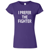  "I Prefer the Fighter" women's t-shirt Purple