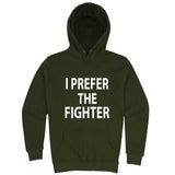  "I Prefer the Fighter" hoodie, 3XL, Army Green