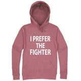  "I Prefer the Fighter" hoodie, 3XL, Mauve