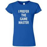  "I Prefer the Game Master" women's t-shirt Royal Blue