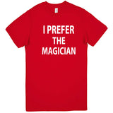  "I Prefer the Magician" men's t-shirt Red