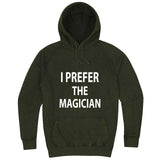  "I Prefer the Magician" hoodie, 3XL, Vintage Olive