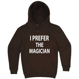  "I Prefer the Magician" hoodie, 3XL, Chestnut