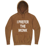  "I Prefer the Monk" hoodie, 3XL, Vintage Camel