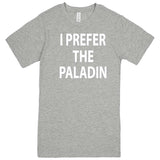  "I Prefer the Paladin" men's t-shirt Heather Grey