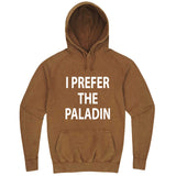  "I Prefer the Paladin" hoodie, 3XL, Vintage Camel