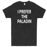  "I Prefer the Paladin" men's t-shirt Vintage Black