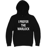  "I Prefer the Warlock" hoodie, 3XL, Black