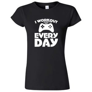  "I Workout Every Day, Video Gamer" women's t-shirt Black