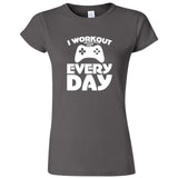  "I Workout Every Day, Video Gamer" women's t-shirt Charcoal