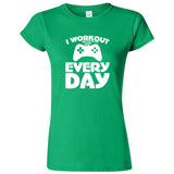  "I Workout Every Day, Video Gamer" women's t-shirt Irish Green