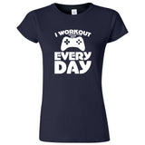  "I Workout Every Day, Video Gamer" women's t-shirt Navy Blue