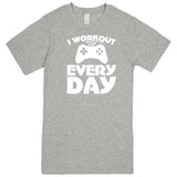 "I Workout Every Day, Video Gamer" men's t-shirt Heather Grey
