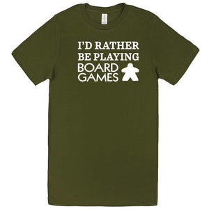 "I'd Rather Be Playing Board Games" men's t-shirt Army Green