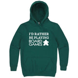  "I'd Rather Be Playing Board Games" hoodie, 3XL, Teal