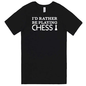  "I'd Rather Be Playing Chess" men's t-shirt Black