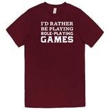  "I'd Rather Be Playing Role-Playing Games" men's t-shirt Burgundy