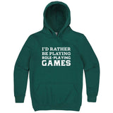  "I'd Rather Be Playing Role-Playing Games" hoodie, 3XL, Teal
