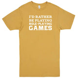  "I'd Rather Be Playing Role-Playing Games" men's t-shirt Vintage Mustard