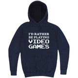  "I'd Rather Be Playing Video Games" hoodie, 3XL, Vintage Denim