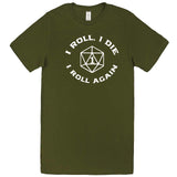  "I Roll, I Die, I Roll Again" men's t-shirt Army Green