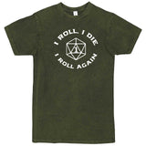  "I Roll, I Die, I Roll Again" men's t-shirt Vintage Olive