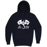  "If You Die We Split Your Gear, Dragon" hoodie, 3XL, Navy