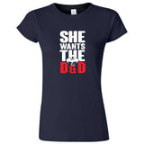  "She Wants the D&D" women's t-shirt Navy Blue