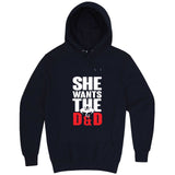  "She Wants the D&D" hoodie, 3XL, Navy