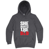  "She Wants the D&D" hoodie, 3XL, Storm