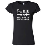  "If You Die We Split Your Gear, Sword" women's t-shirt Black