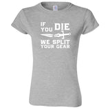  "If You Die We Split Your Gear, Sword" women's t-shirt Sport Grey