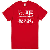 "If You Die We Split Your Gear, Sword" men's t-shirt Red