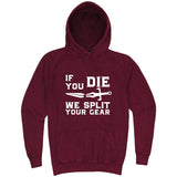  "If You Die We Split Your Gear, Sword" hoodie, 3XL, Vintage Brick