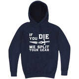  "If You Die We Split Your Gear, Sword" hoodie, 3XL, Vintage Denim