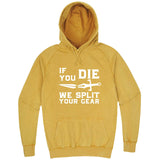  "If You Die We Split Your Gear, Sword" hoodie, 3XL, Vintage Mustard