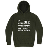  "If You Die We Split Your Gear, Sword" hoodie, 3XL, Vintage Olive