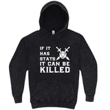  "If It Has Stats It Can Be Killed" hoodie, 3XL, Vintage Black