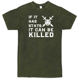  "If It Has Stats It Can Be Killed" men's t-shirt Vintage Olive