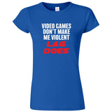  "Video Games Don't Make Me Violent, Lag Does" women's t-shirt Royal Blue