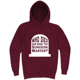  "Who Died and Made You Dungeon Master" hoodie, 3XL, Vintage Brick