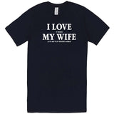  "I Love It When My Wife Lets Me Play Board Games" men's t-shirt Navy