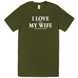  "I Love It When My Wife Lets Me Play Poker" men's t-shirt Army Green