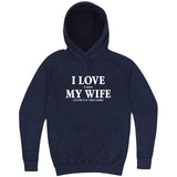  "I Love It When My Wife Lets Me Play Video Games" hoodie, 3XL, Vintage Denim