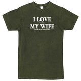  "I Love It When My Wife Lets Me Play Video Games" men's t-shirt Vintage Olive